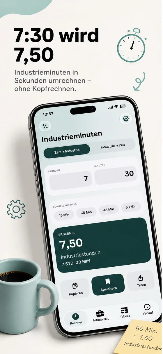 Industrieminuten Rechner: 7 Std. 30 Min. werden zu 7,50 Industriestunden
